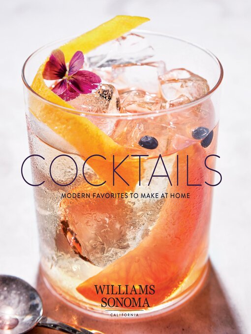 Title details for Cocktails by The Williams-Sonoma Test Kitchen - Available